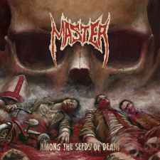 MASTER - Among the Seeds of Death CD